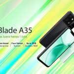 ZTE Luncurkan Blade A35, Smartphone Harga Rp900 Ribuan